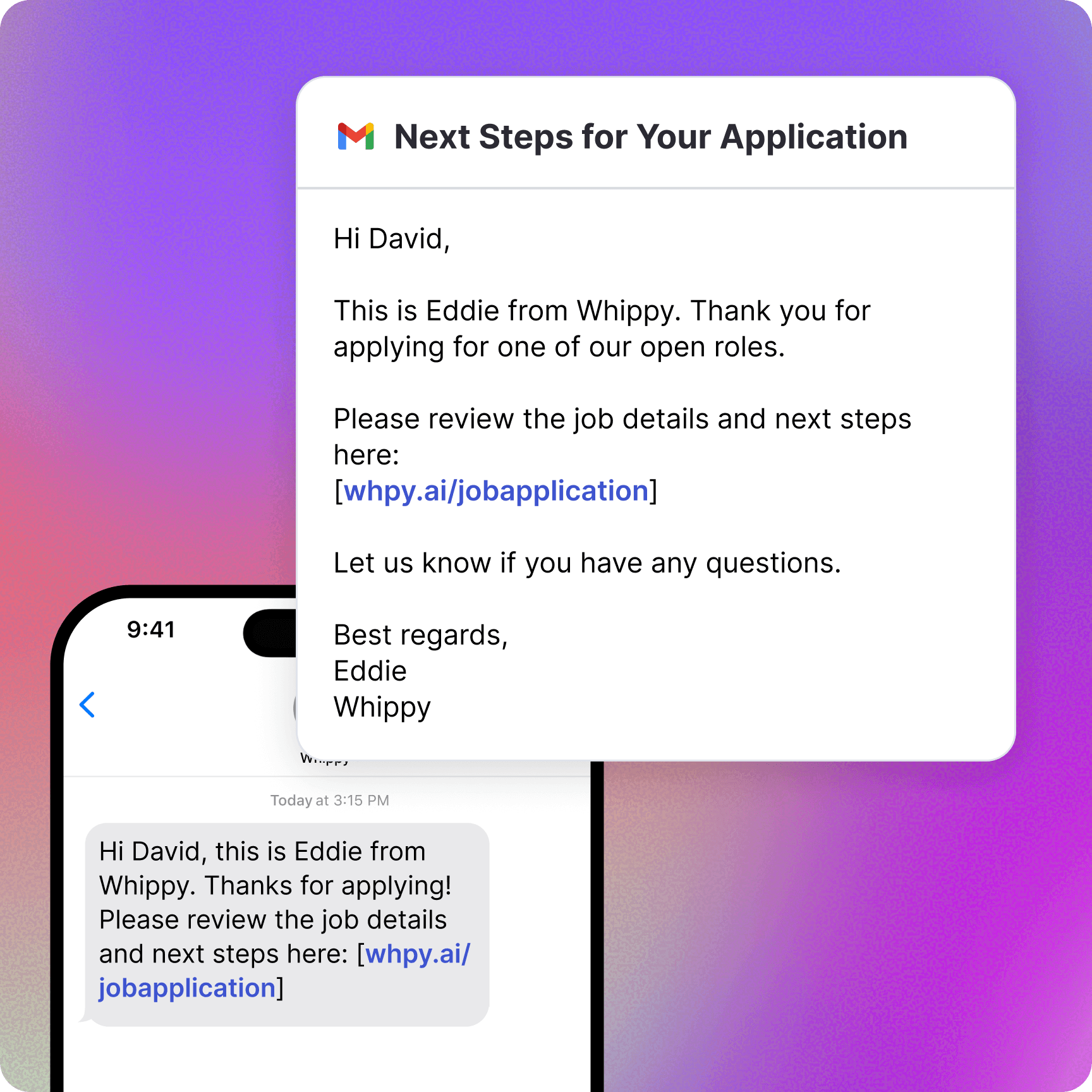 Email and SMS message showing a job application follow up with a trackable link, demonstrating cross channel communication and consistent messaging across email and text