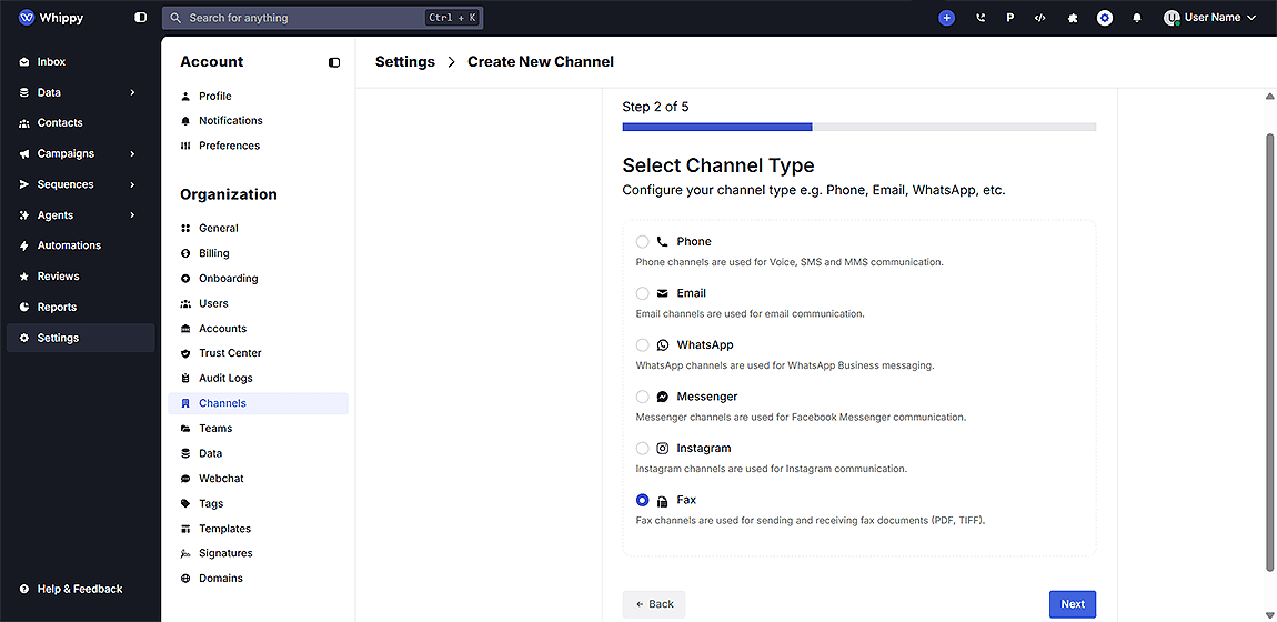 Whippy dashboard showing ‘Create New Channel’ setup (Step 2 of 5), with channel type options including Phone, Email, WhatsApp, Messenger, Instagram, and Fax selected, plus a Next button to continue.