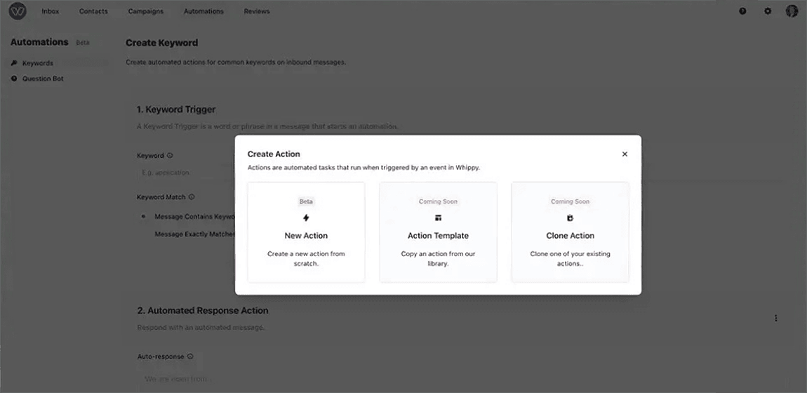 Whippy automation setup interface displaying the Create Action dialog for keyword-triggered workflows, with options to create a new automation from scratch, use an action template, or clone an existing action