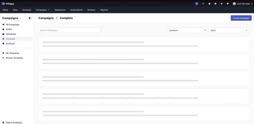Whippy completed campaigns dashboard showing campaign search, location and user filters, and infinite scrolling results