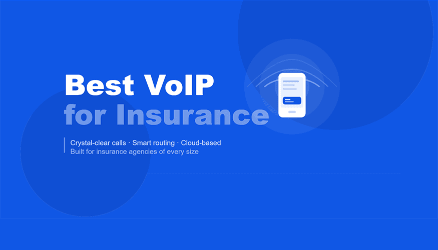Blue banner reading ‘Best VoIP for Insurance’ with subtext highlighting crystal-clear calls, smart routing, and cloud-based solutions, alongside a smartphone icon.