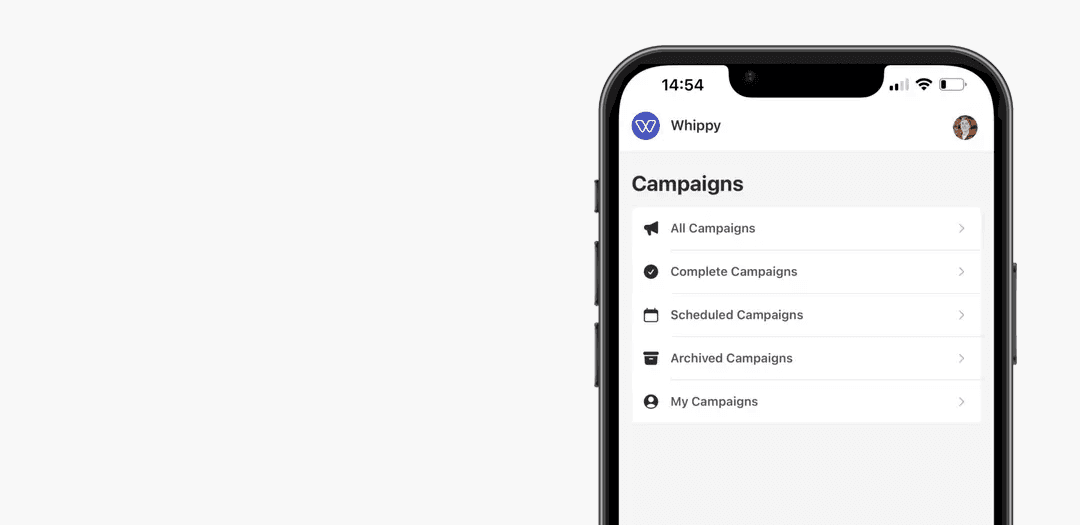 Whippy mobile app showing campaign management options for all, completed, scheduled, archived, and user-specific campaigns