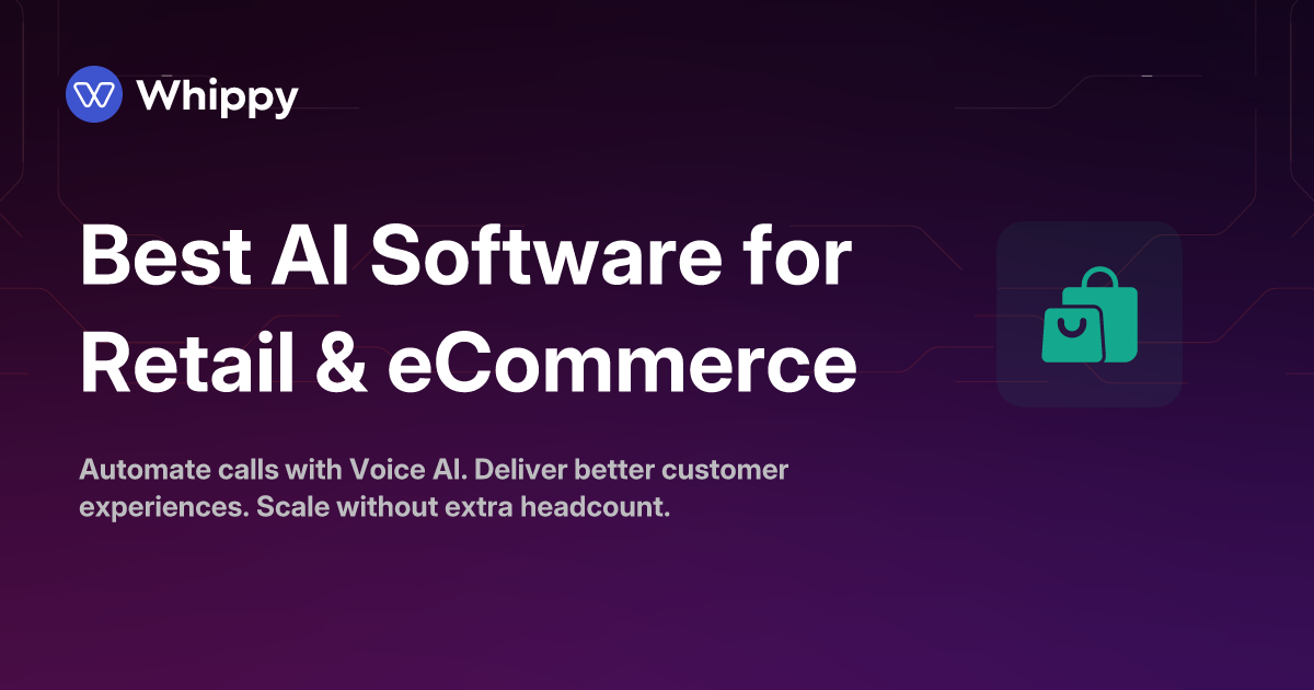 Best AI Software for Retail & eCommerce Guide