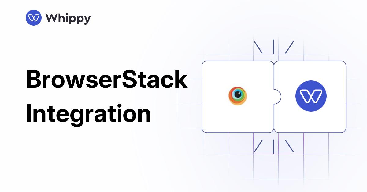 Whippy BrowserStack integration