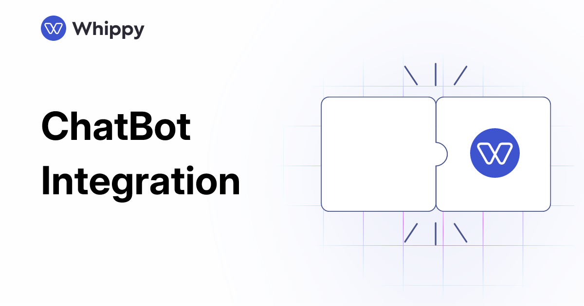 Whippy ChatBot integration