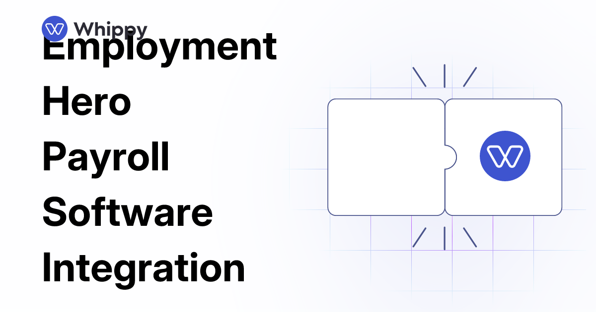 Whippy Employment Hero Payroll Software integration