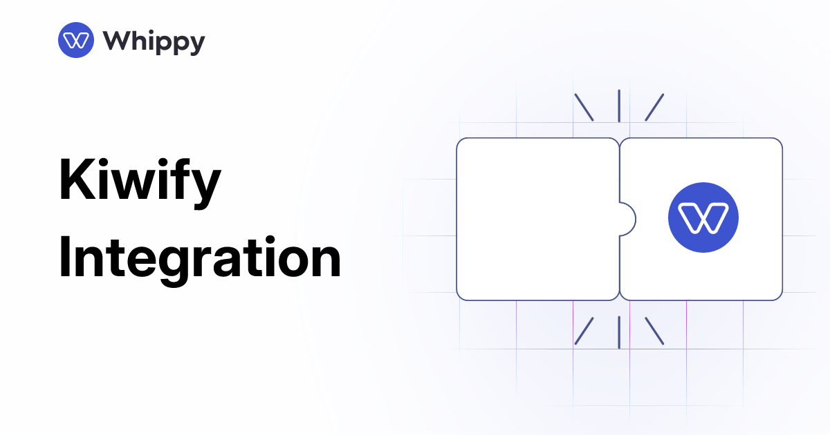 Whippy Kiwify integration