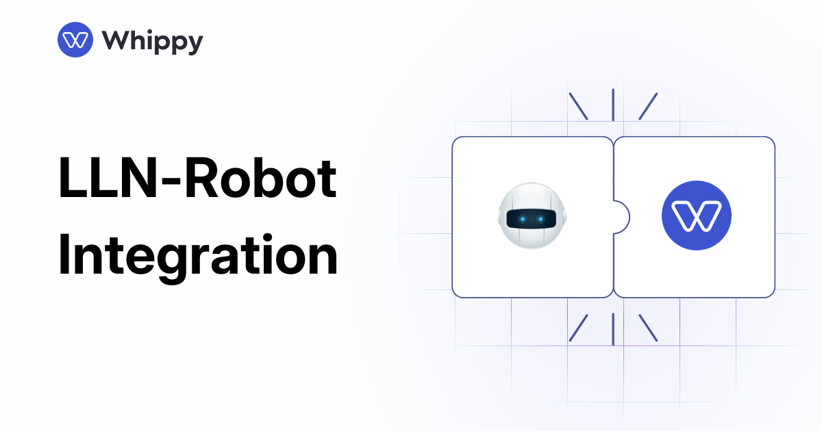 Lln Whippy LLN-Robot integration