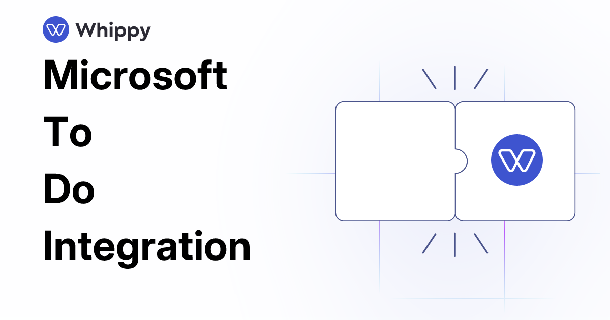 Whippy Microsoft To Do integration
