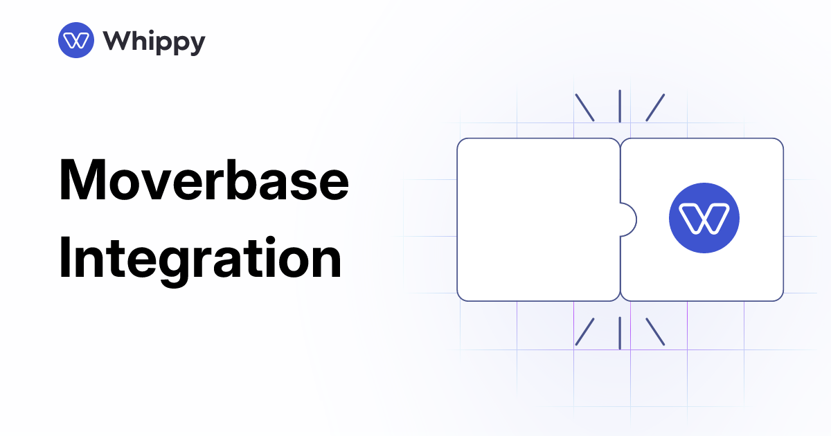Whippy Moverbase integration