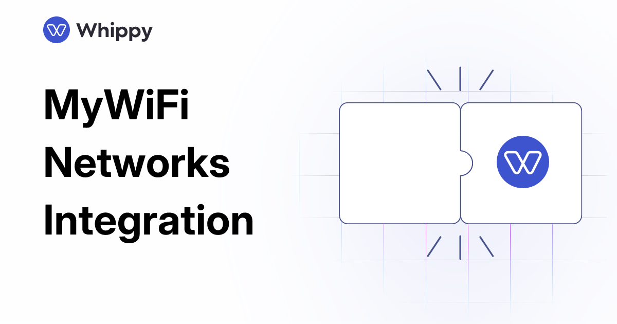 Whippy MyWiFi Networks integration