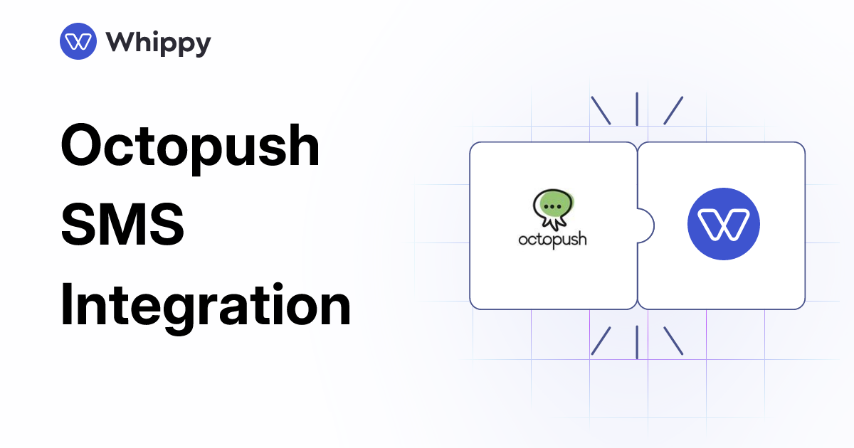Octipush Whippy Octopush SMS integration