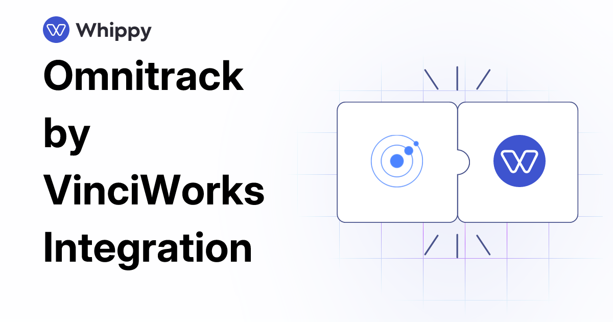 Whippy Omnitrack by VinciWorks integration