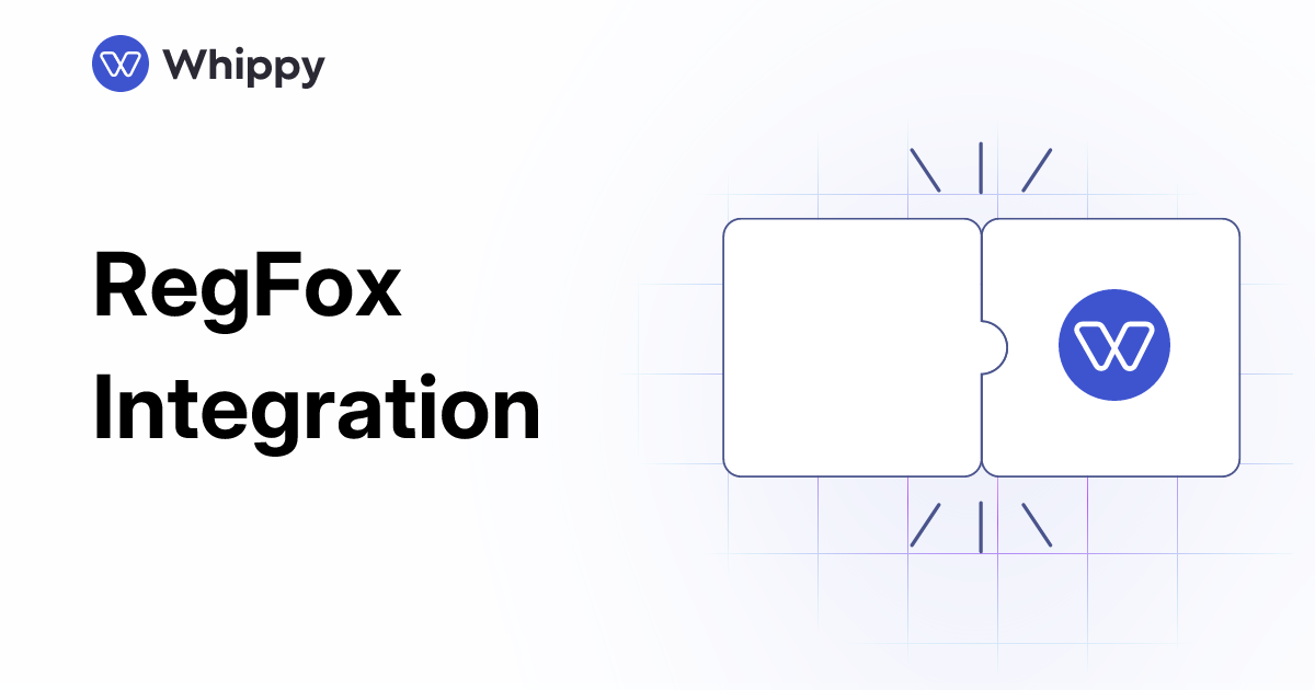 Whippy RegFox integration