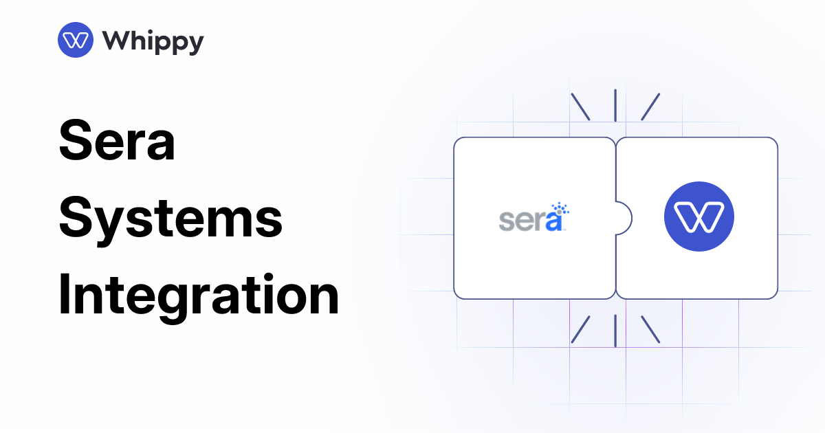 Api Sera Whippy Sera Systems integration
