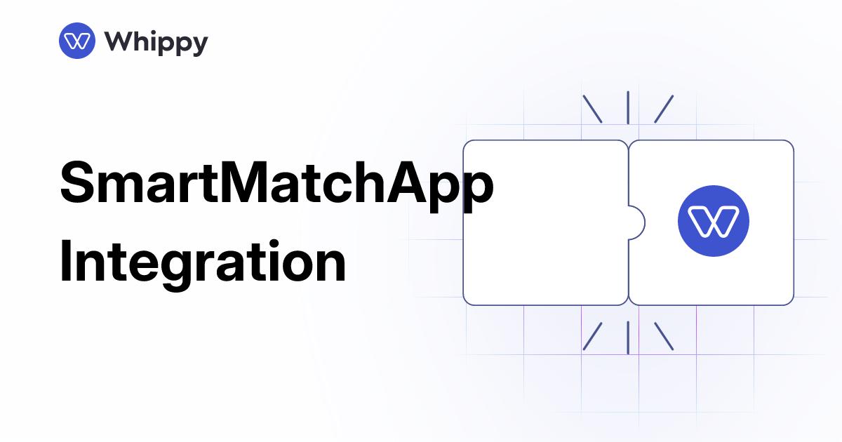 Whippy SmartMatchApp integration