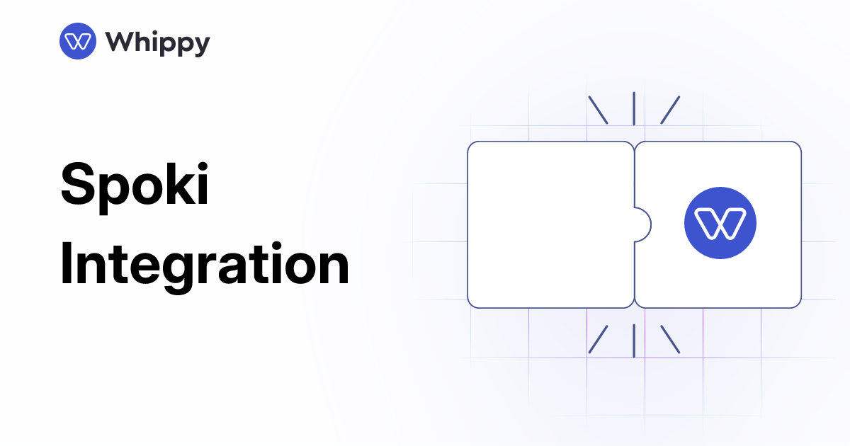 Whippy Spoki integration