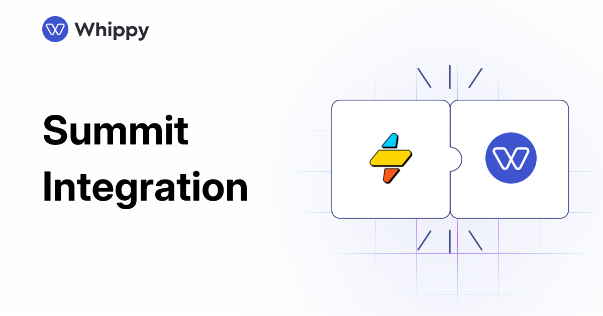 Whippy Summit integration
