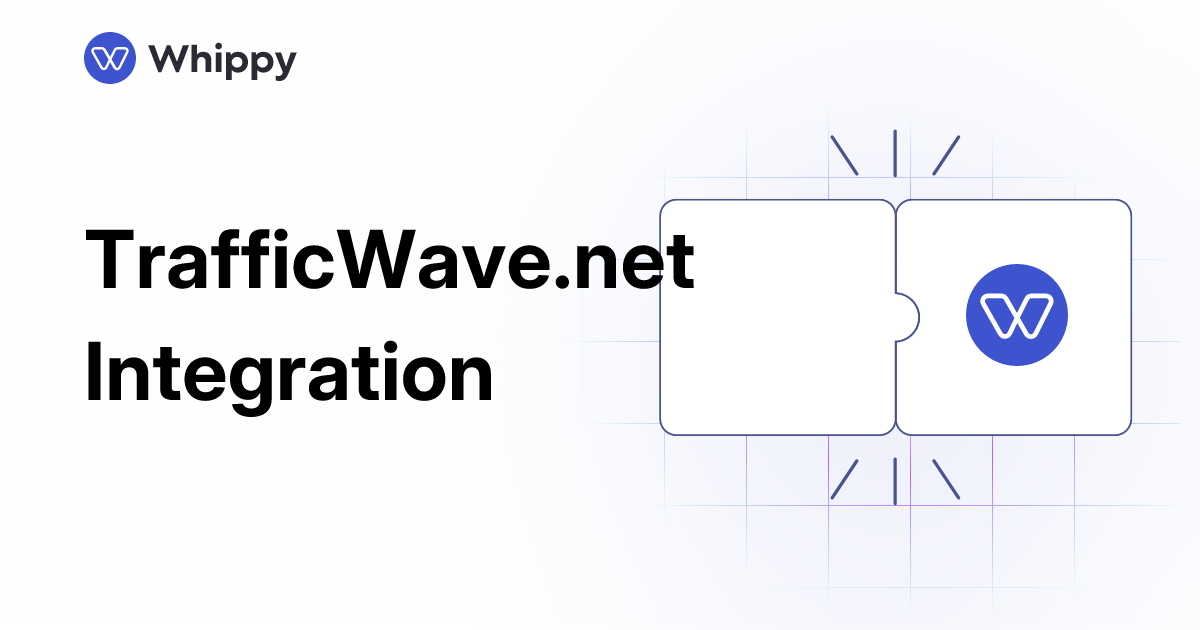 Whippy TrafficWave.net integration
