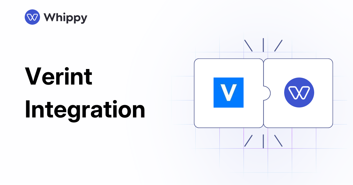 Whippy Verint integration