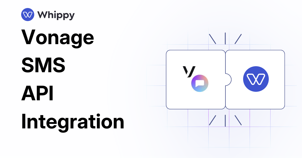 Whippy Vonage SMS API integration