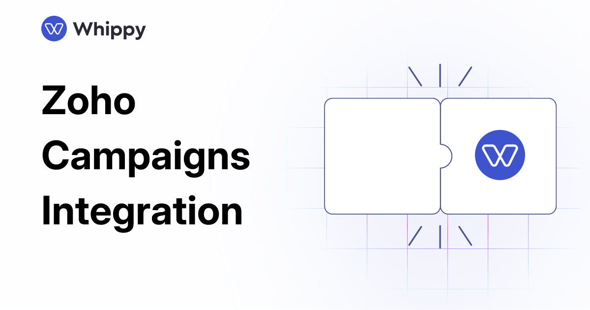 Whippy Zoho Campaigns integration