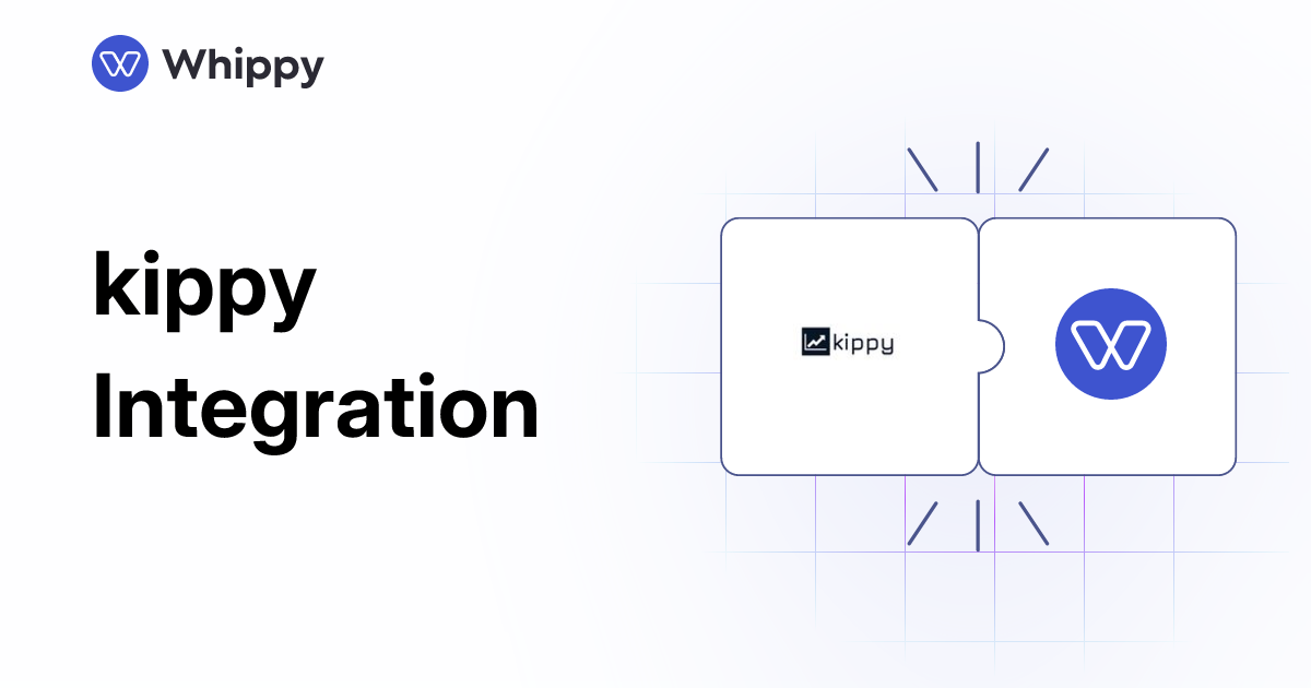 Ed Kippy Whippy kippy integration